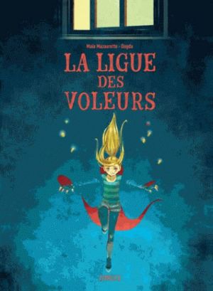La ligue des voleurs