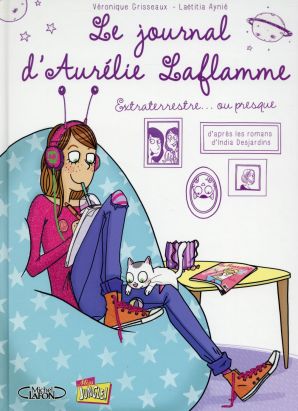 Le journal d'Aurélie Laflamme tome 1