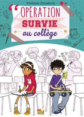 Opération survie au collège tome 1