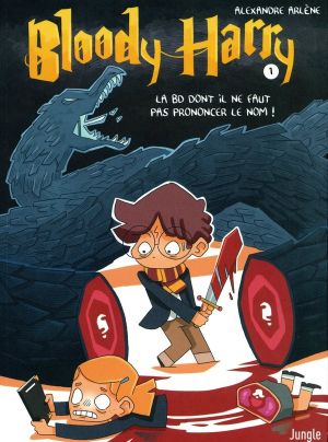 Bloody Harry tome 1