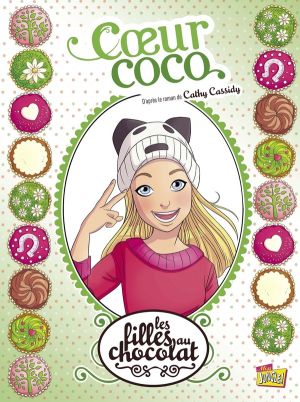 Les filles au chocolat tome 4