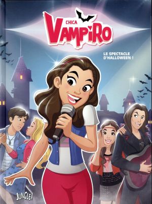 Chica Vampiro tome 2