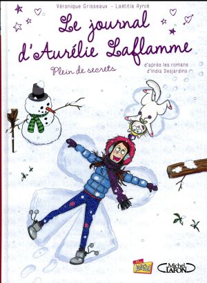 Le journal d'Aurélie Laflamme tome 4
