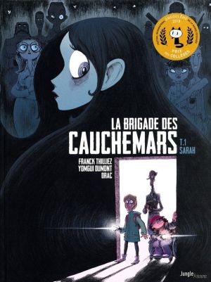 La brigade des cauchemars tome 1