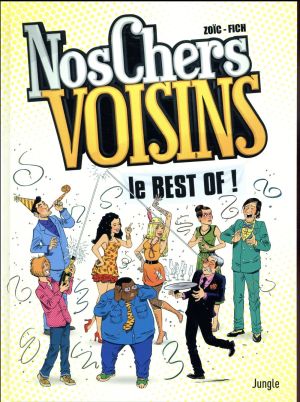 Best of nos chers voisins