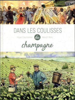 Dans les coulisses du champagne