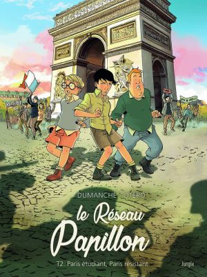 Le réseau papillon tome 2