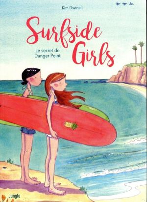 Surfside girls - Le secret de Danger Point