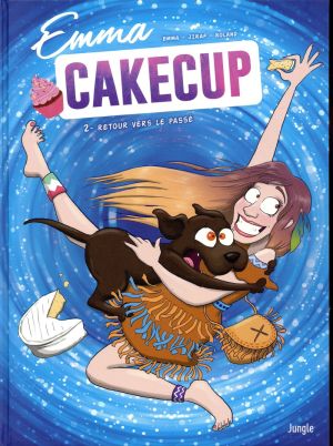 Emma Cakecup tome 2