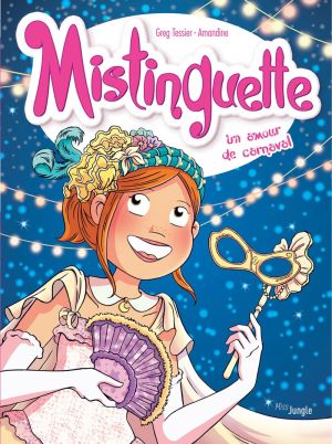 Mistinguette tome 9