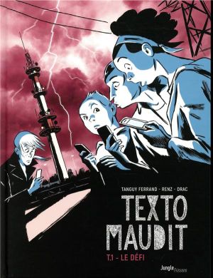 Texto maudit tome 1