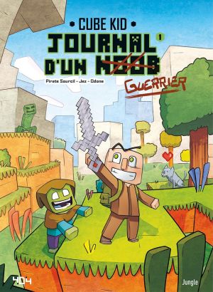 Le journal d'un noob tome 1