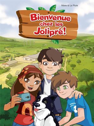 Bienvenue chez les Joliprés