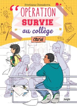 Opération survie au collège tome 3
