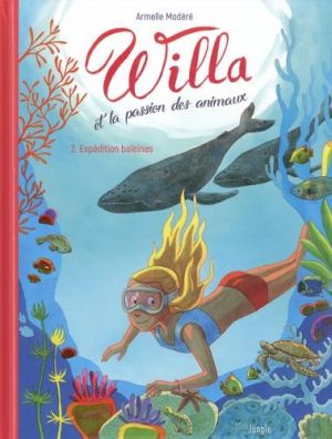 Willa et la passion des animaux tome 2