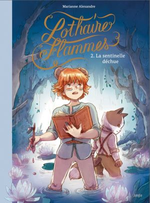 Lothaire Flammes tome 2