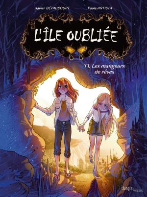 L'île oubliée tome 1