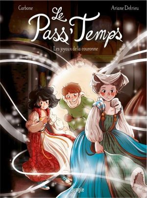 Le pass'temps - Les joyaux de la couronne