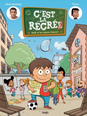 C'est la récré ! tome 1