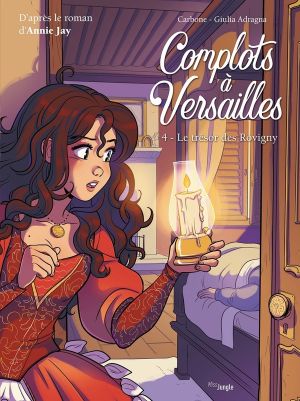 Complots à Versailles tome 4