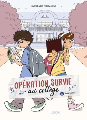 Opération survie au collège tome 1