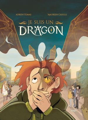 Je suis un dragon tome 1