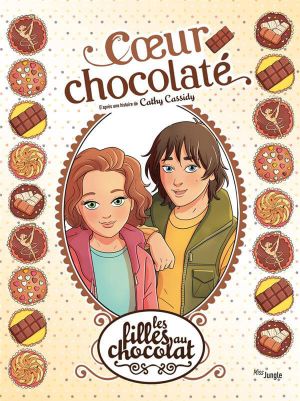 Les filles au chocolat tome 13