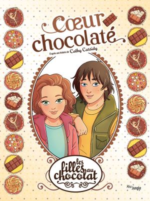 Les filles au chocolat tome 13