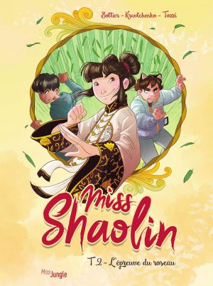 Miss Shaolin tome 2