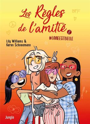 Les règles de l'amitié tome 2