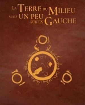 La terre du milieu mais un peu sur la gauche - collector tomes 1 et 2 La terre du milieu mais un peu sur la gauche - collector tomes 1 et 2