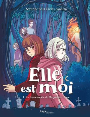 Elle est moi tome 1