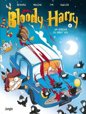 Bloody Harry tome 6