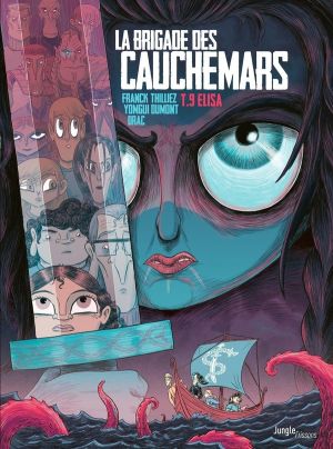 La brigade des cauchemars tome 9