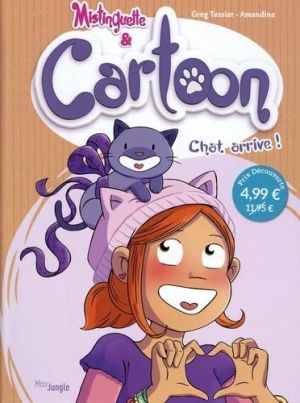 Mistinguette et Cartoon tome 1 (petit prix)