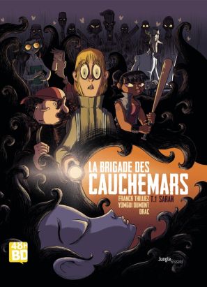 La brigade des cauchemars tome 1 (48h BD 2026)