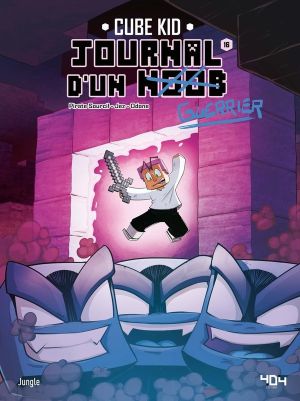 Journal d'un noob tome 16