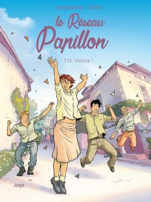 Le réseau Papillon tome 12
