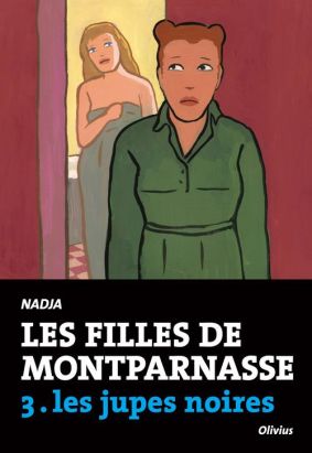 les filles de Montparnasse tome 3 - les jupes noires