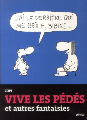 vive les pédés et autres fantaisies