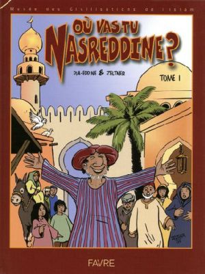où vas-tu nasreddine?