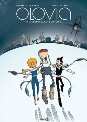Olovia - La réponse est sur Terre