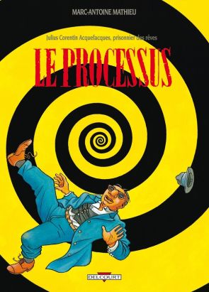 julius corentin acquefacques tome 3 - le processus