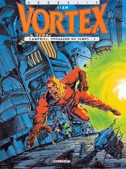 vortex - campbell voyageur du temps tome 1