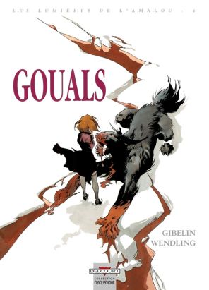 les lumières de l'amalou tome 4 - gouals