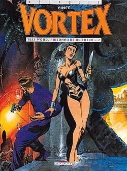 vortex - tess wood prisonniere du futur tome 2