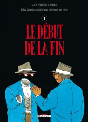 julius corentin acquefacques tome 4 - le début de la fin