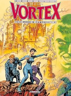 vortex - tess wood et campbell tome 3