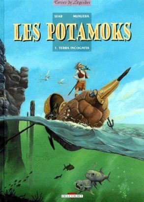 les potamoks tome 1 - terra incognita