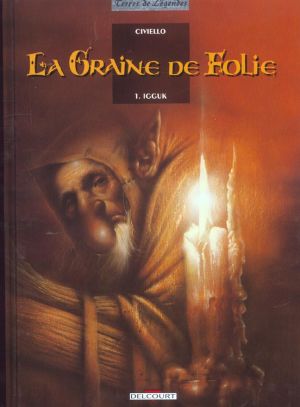 la graine de folie tome 1 - igguk